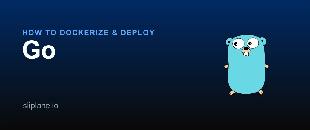 Wie man Go dockerisiert und deployed